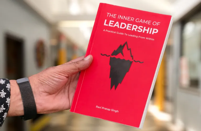 The Inner Game of Leadership-Ravi Pratap Singh